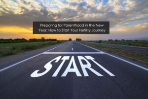 Starting Fertility Journey
